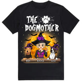 The DogMother - Personalized T-Shirt, Halloween Gift For Dog Lovers